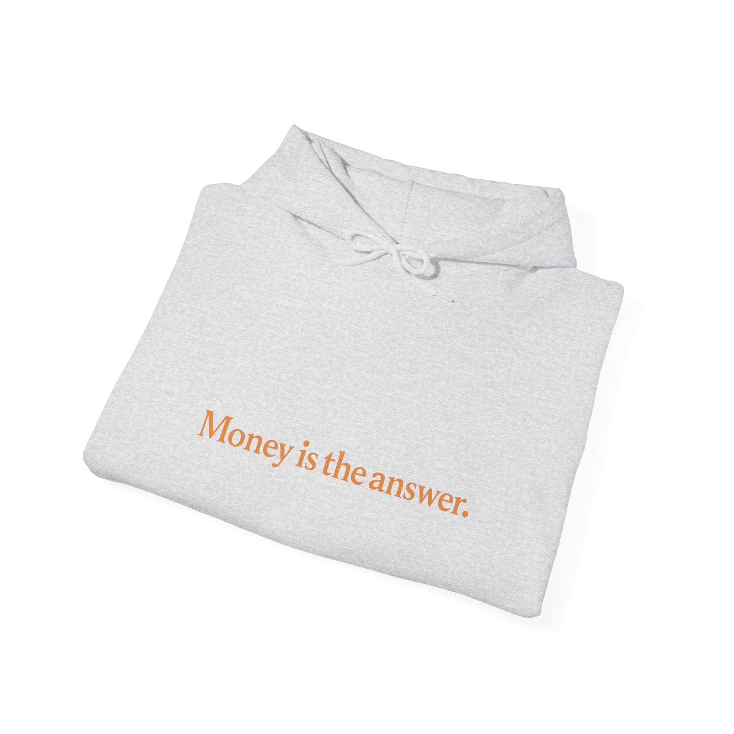 Money is the Answer Unisex Heavy Blend Hooded Sweatshirt, Casual Wear, Gift for Friends, Relaxed Style, Motivation Apparel