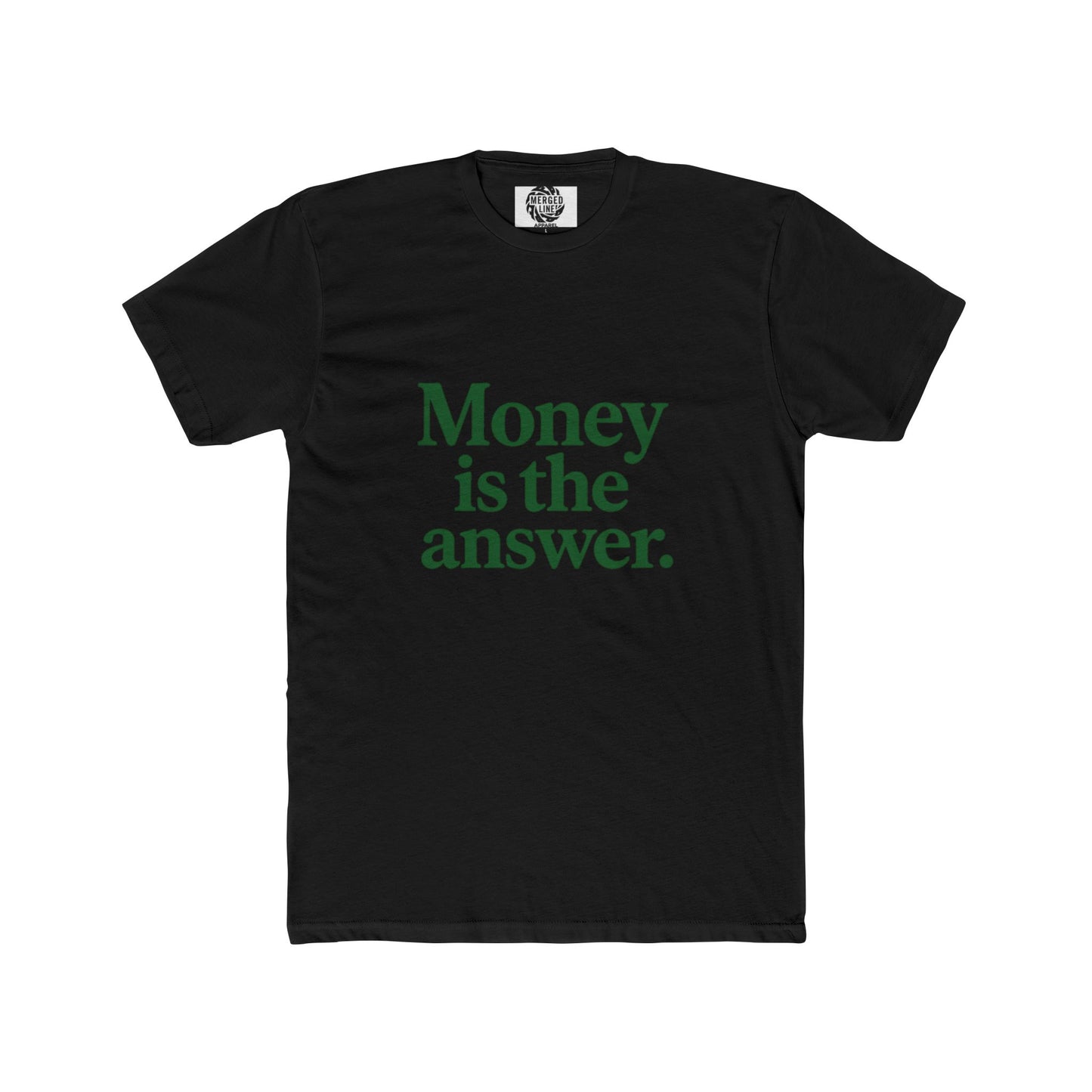 Money is the Answer Unisex Cotton Crew Tee, Casual Style, Graphic Tee, Gift for Entrepreneurs, Motivational Shirt, Everyday Wear