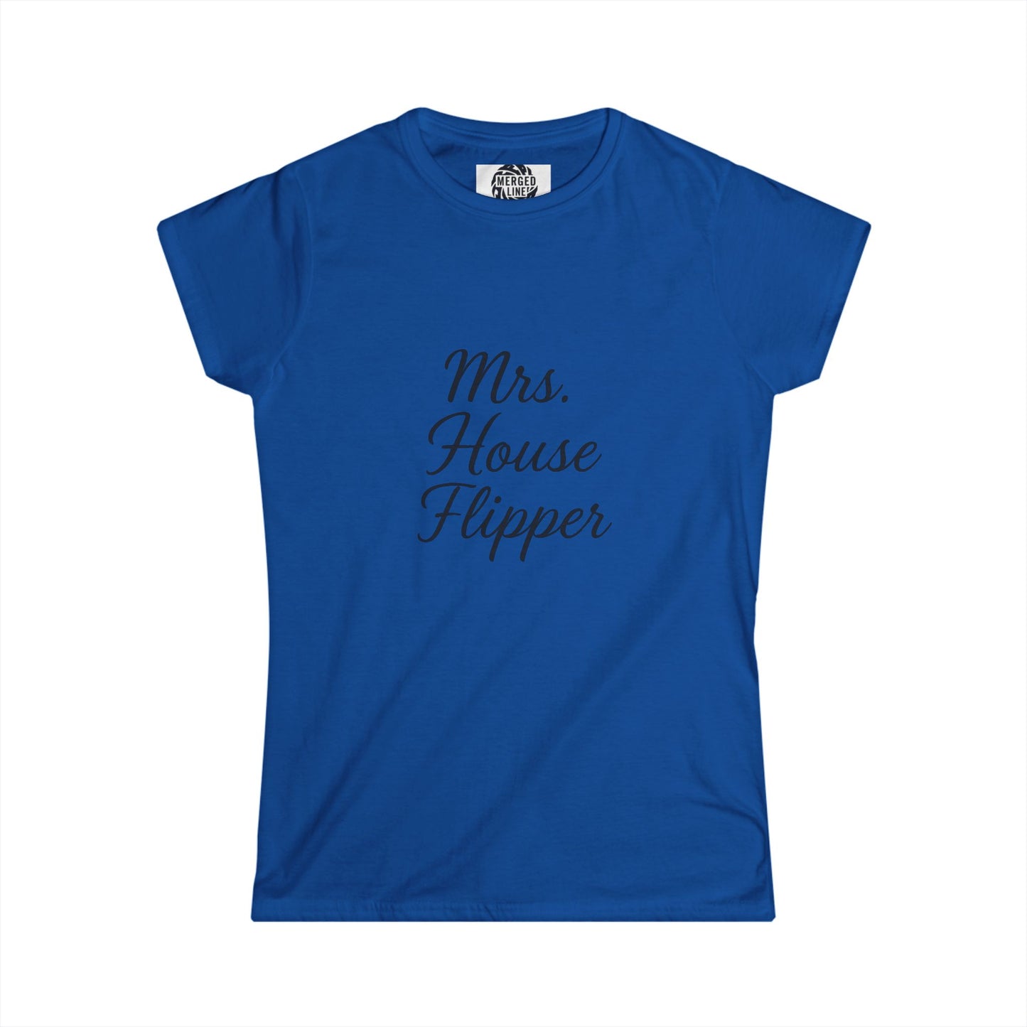 Mrs. House Flipper Women's Softstyle Tee - Perfect Gift for Real Estate Lovers, or DIY Enthusiasts, Casual Tee, Birthday [...]
