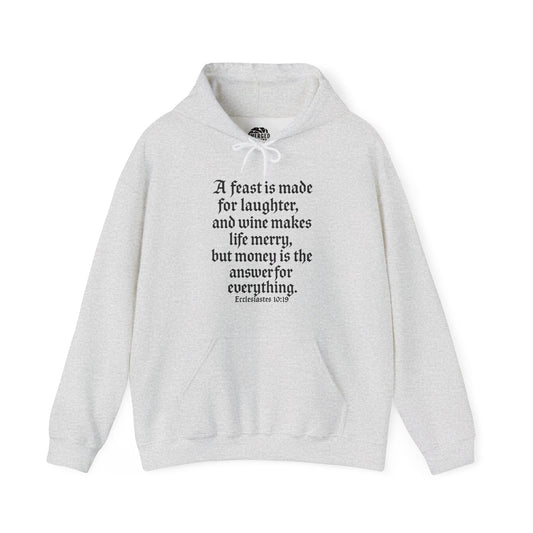 Ecclesiastes 10:19 (classic text) hoodie, Wine & Laughter Sweatshirt, Cozy Hoodie, Gift for Wine Lovers, Bible Quotes, Holiday Apparel, Unisex Clothing