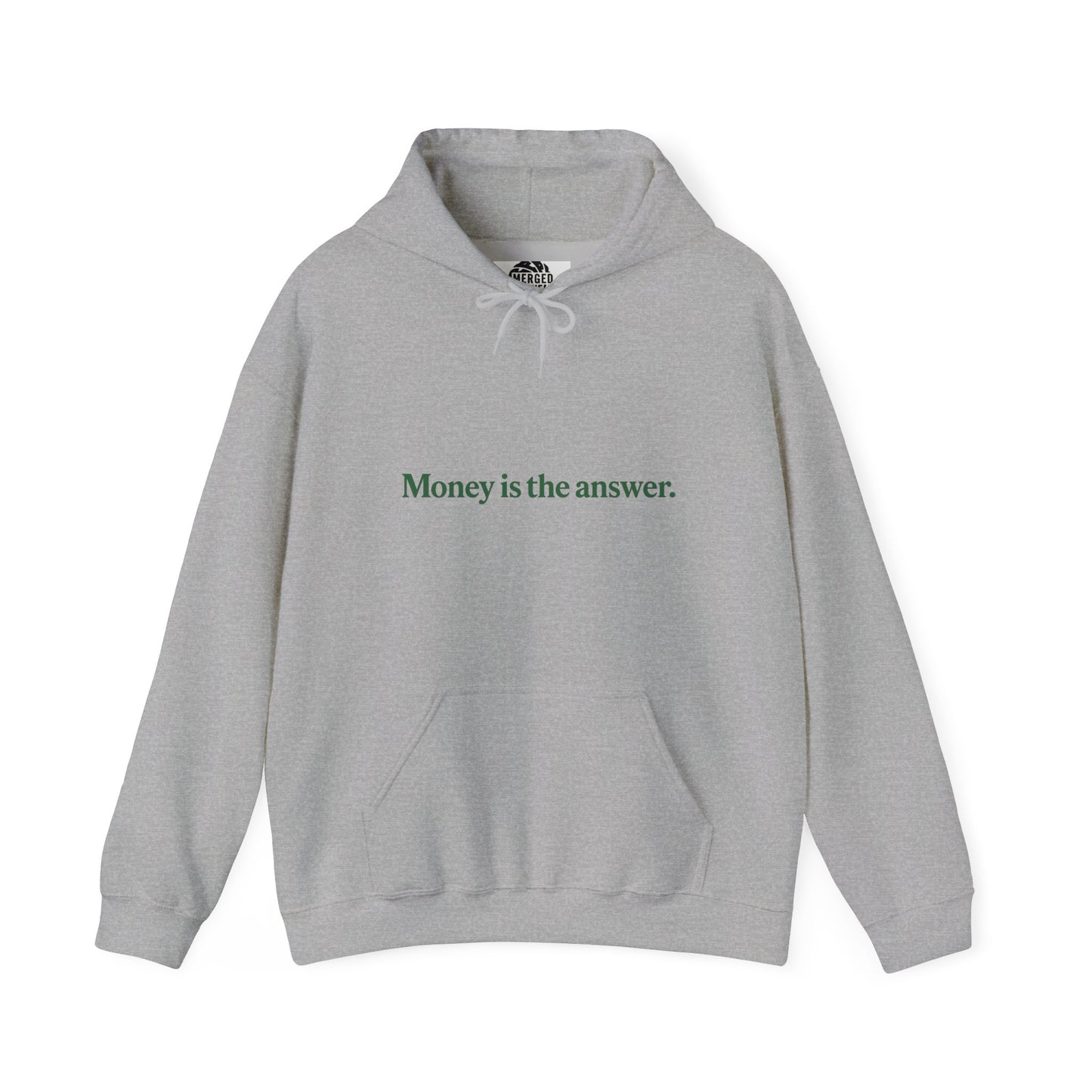 Money is the Answer Hoodie, Unisex Pullover Sweatshirt, Casual Streetwear, Gift for Entrepreneurs, Motivational Apparel