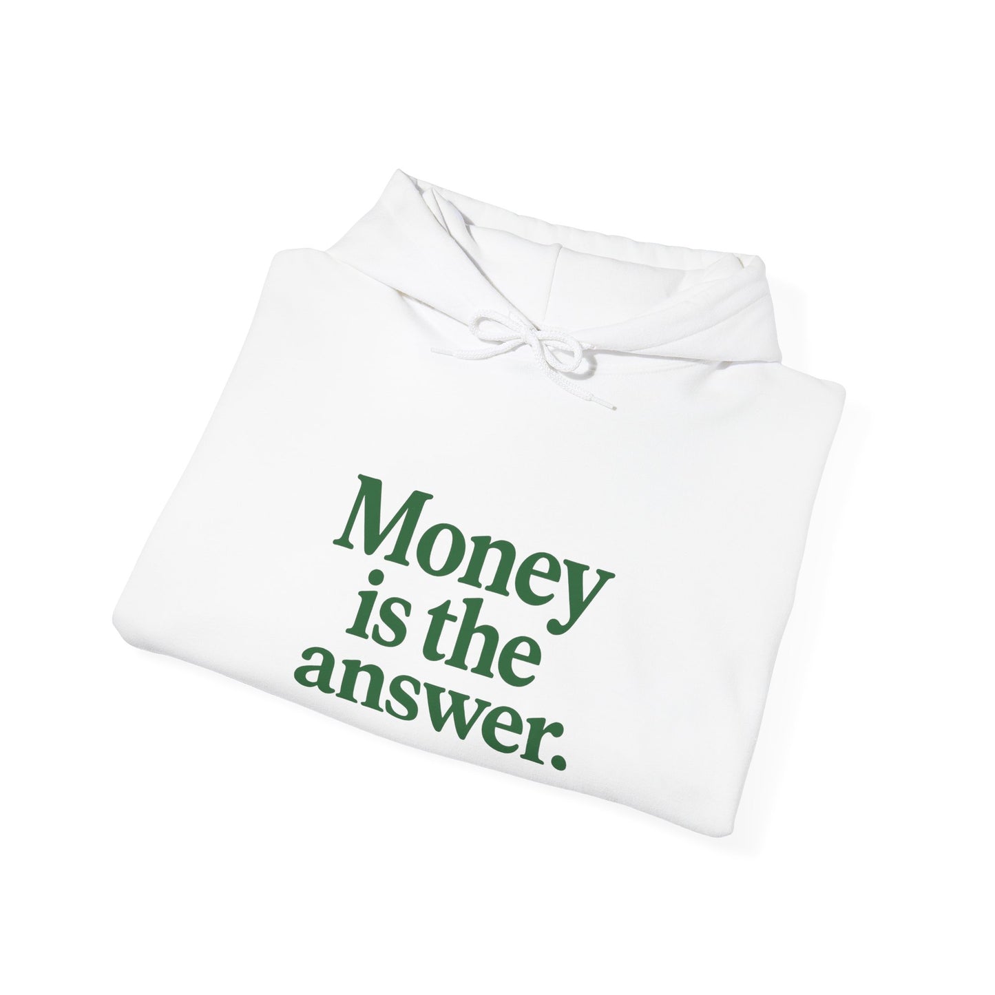 Cozy Money Sweatshirt - Unisex Hooded Sweatshirt, Casual Gift, Money Quote Apparel, Ideal for Everyday Wear, Perfect for Gift Giving