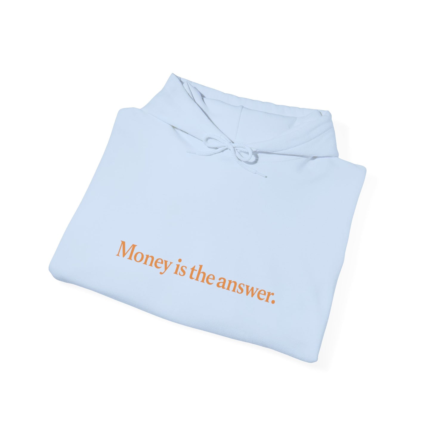 Money is the Answer Unisex Heavy Blend Hooded Sweatshirt, Casual Wear, Gift for Friends, Relaxed Style, Motivation Apparel
