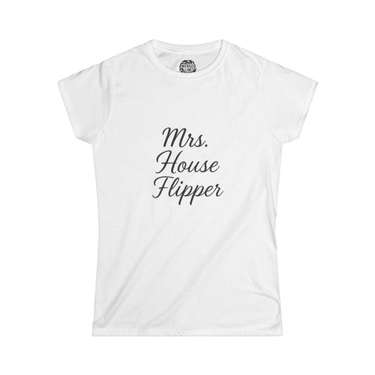 Mrs. House Flipper Women's Softstyle Tee - Perfect Gift for Real Estate Lovers, or DIY Enthusiasts, Casual Tee, Birthday [...]