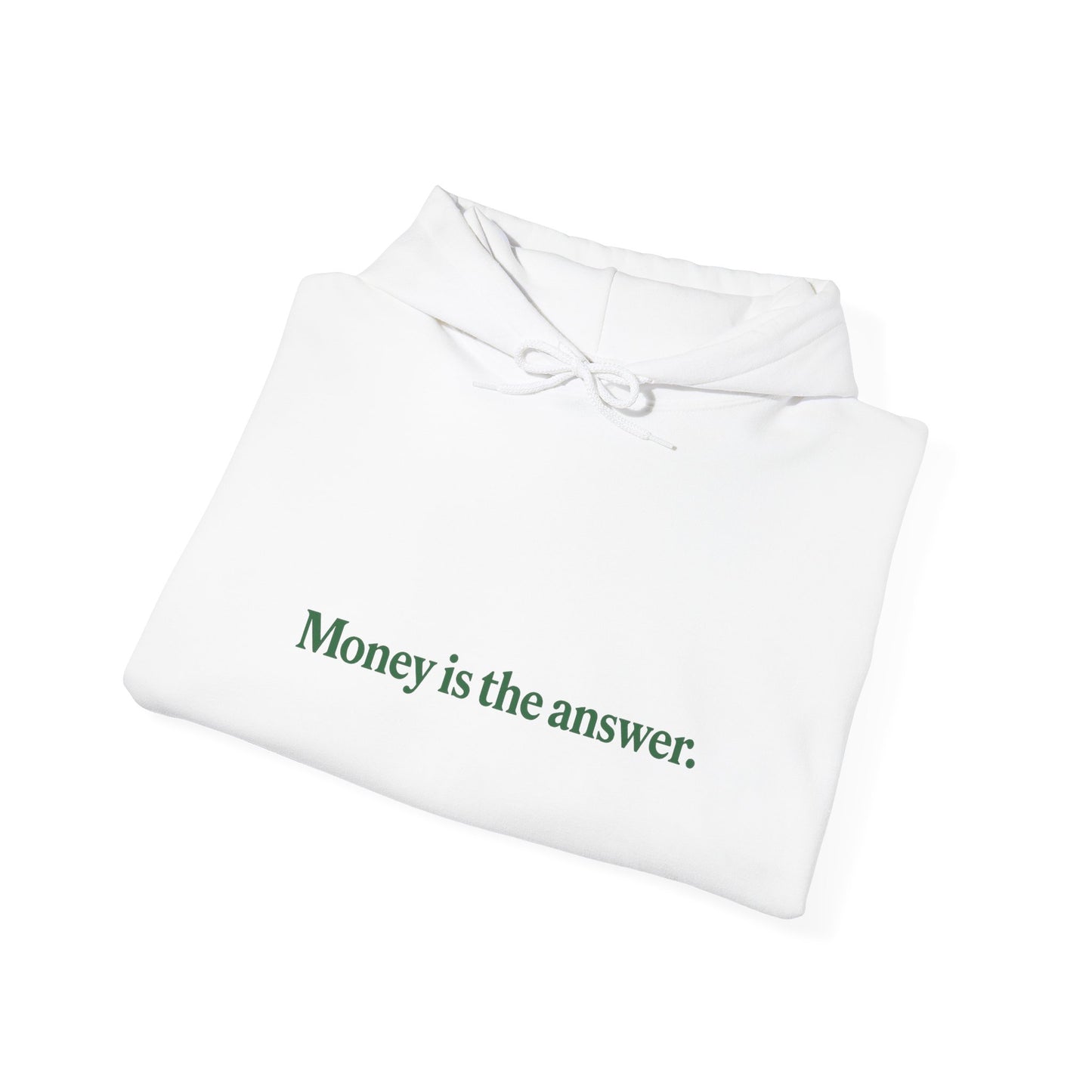 Money is the Answer Hoodie, Unisex Pullover Sweatshirt, Casual Streetwear, Gift for Entrepreneurs, Motivational Apparel