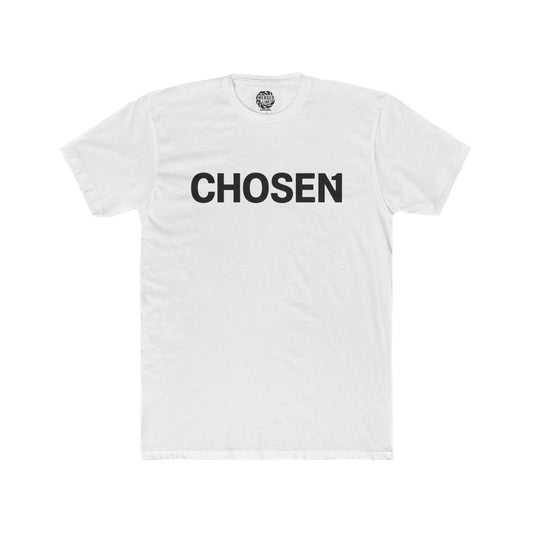 Chosen 1, Unisex Cotton Crew Tee, Casual Graphic Shirt, Gifts for Friends, Everyday Wear, Motivational T-Shirt