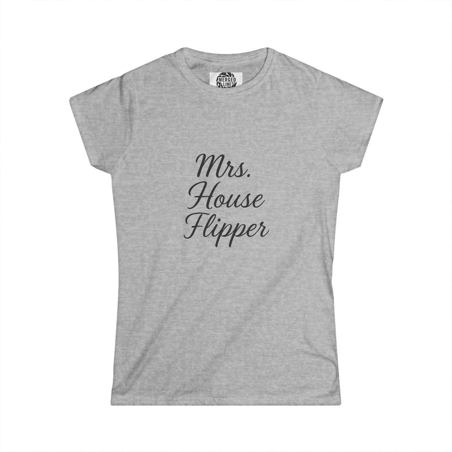 Mrs. House Flipper Women's Softstyle Tee - Perfect Gift for Real Estate Lovers, or DIY Enthusiasts, Casual Tee, Birthday [...]