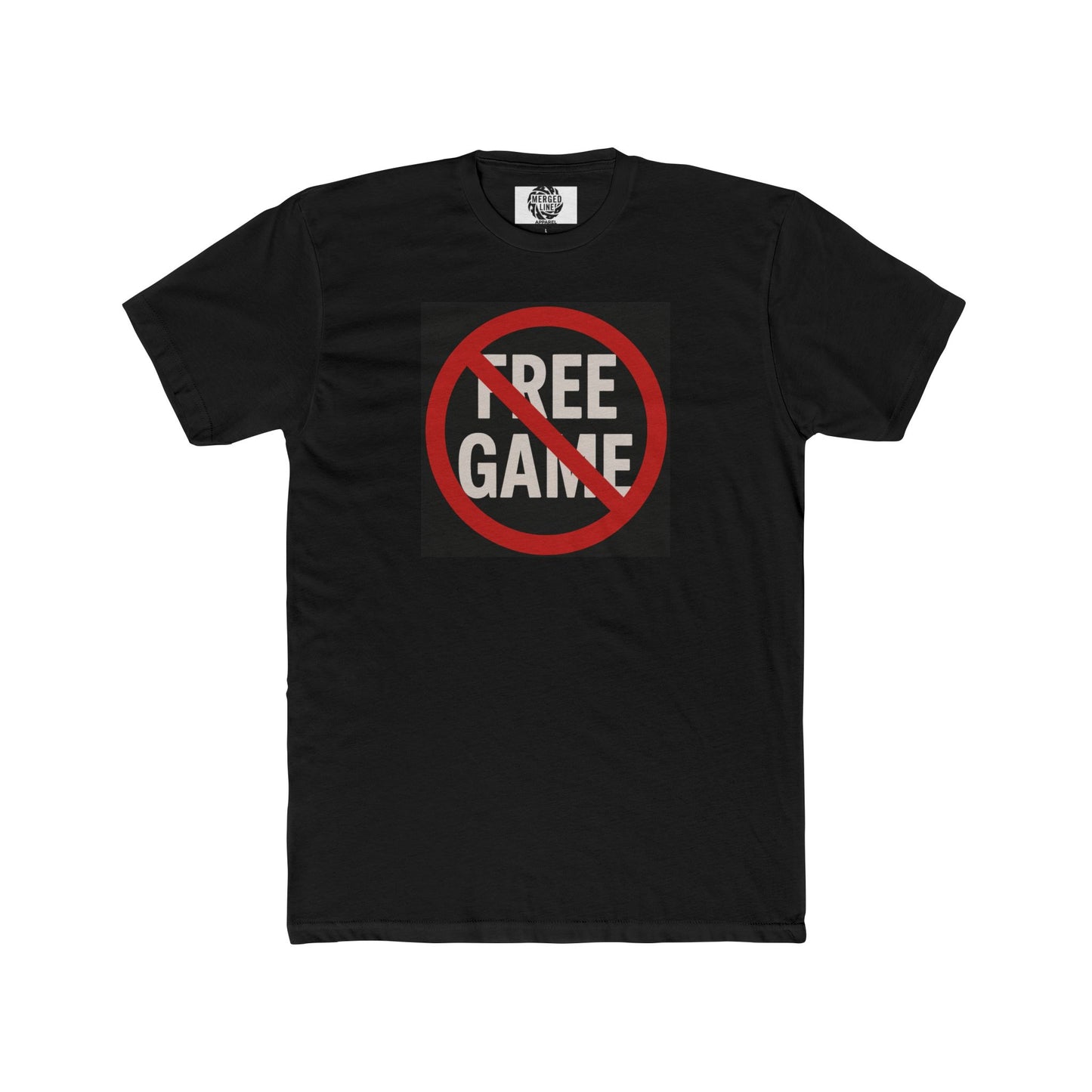 No Free Game Unisex Tee, Casual Wear, Statement T-Shirt, Trendy Apparel