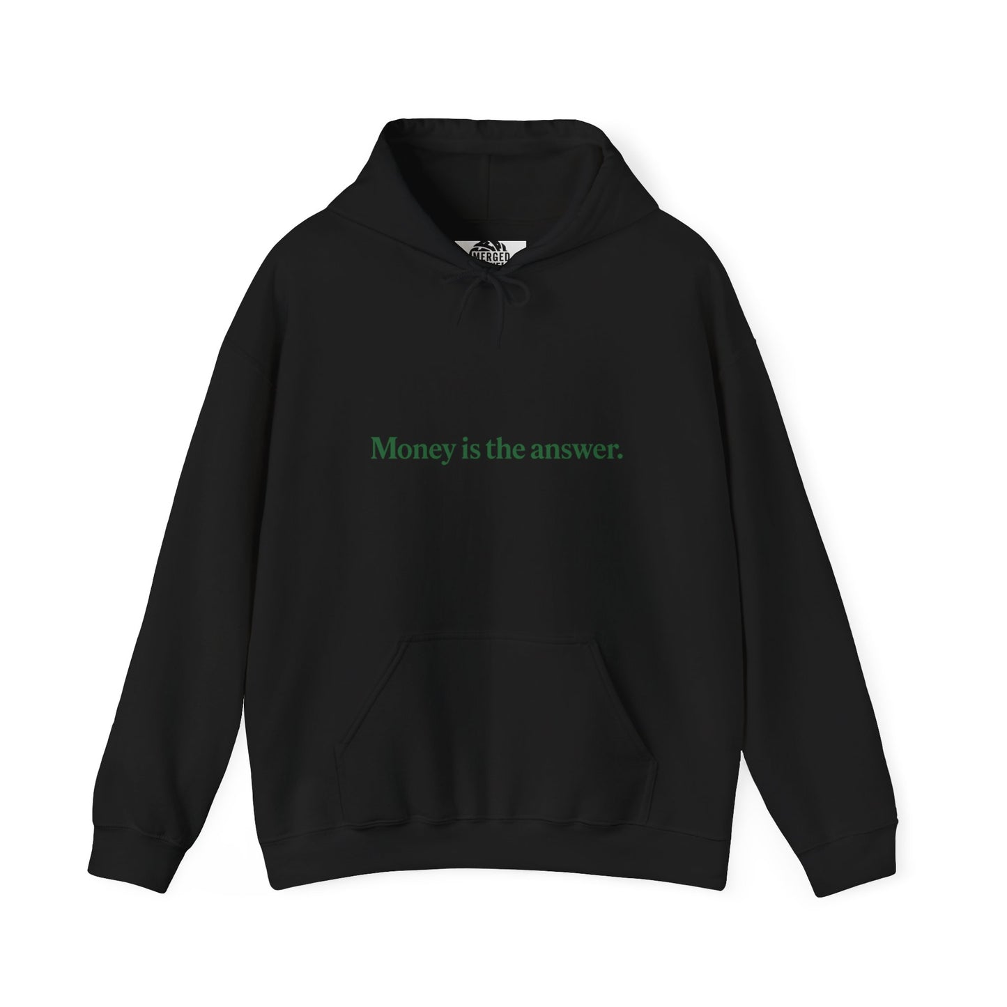 Money is the Answer Hoodie, Unisex Pullover Sweatshirt, Casual Streetwear, Gift for Entrepreneurs, Motivational Apparel