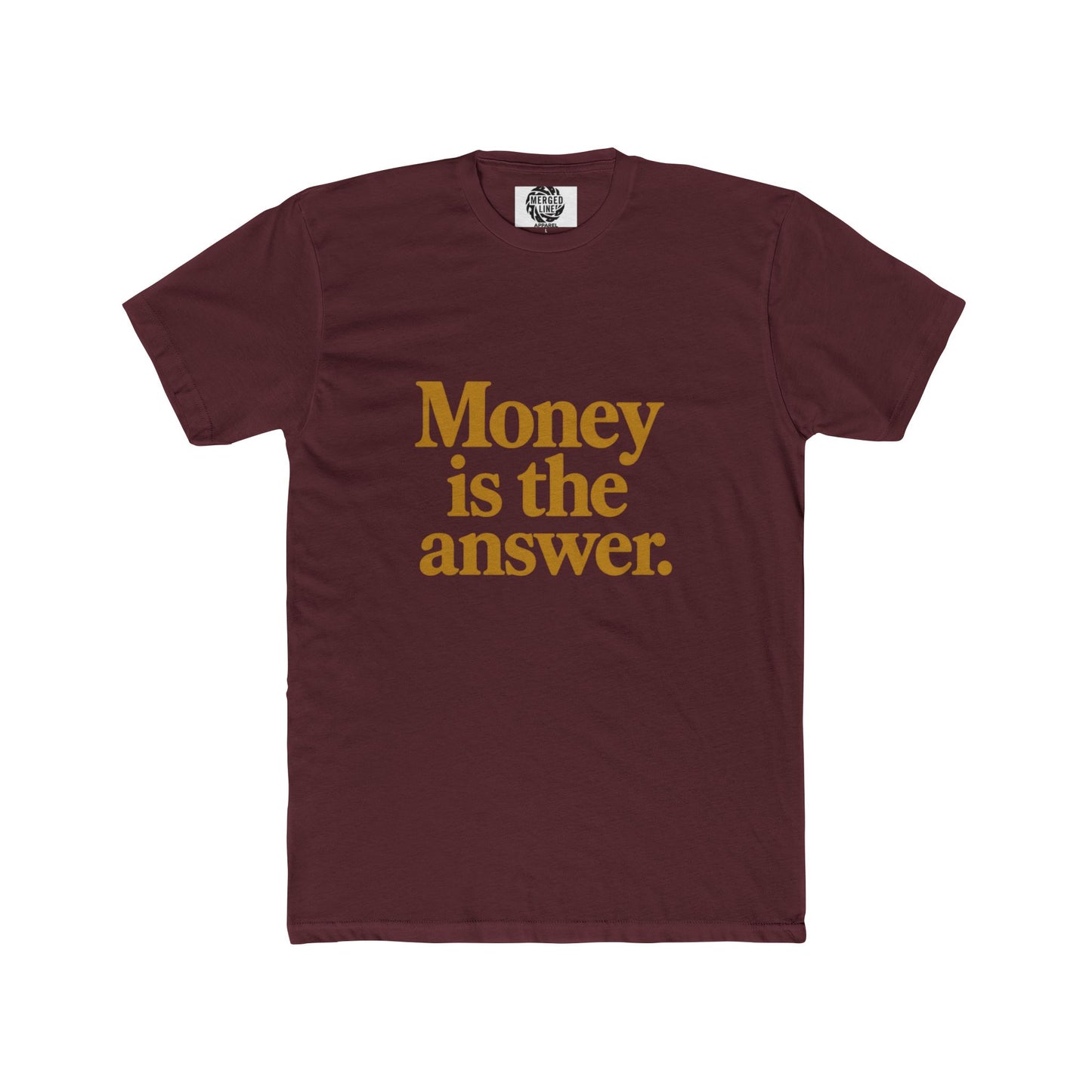 Unisex Money is the answer (gold text) Quote Crew Tee, Statement Shirt, Gift for Him or Her, Casual Wear, Motivational T-Shirt, Everyday Outfit